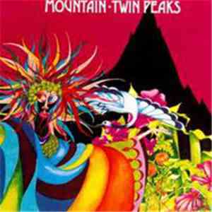 Mountain - Twin Peaks