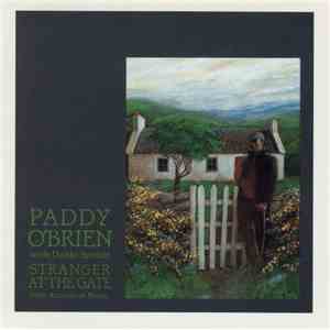 Paddy O'Brien With Dáithi Sproule - Stranger At The Gate