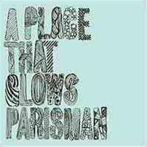 Parisman - A Place That Glows