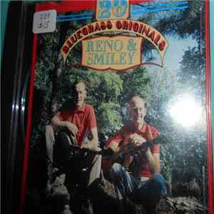 Reno & Smiley - 20 Bluegrass Originals
