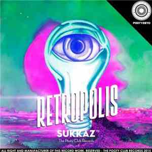 Retropolis - Sukkaz