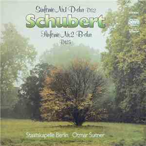 Schubert, Staatskapelle Berlin, Otmar Suitner - Sinfonie Nr. 1 D-Dur D 82 / Sinfonie Nr. 2 B-Dur D 125