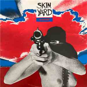Skin Yard - Hallowed Ground