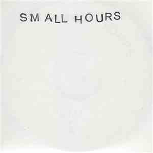 Small Hours  - Untitled
