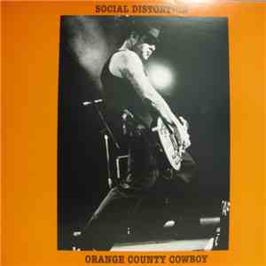 Social Distortion, Mike Ness - Orange County Cowboy