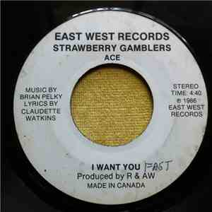 Strawberry Gamblers (Ace) - I Want You