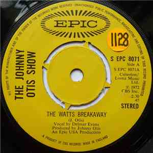 The Johnny Otis Show - The Watts Breakaway
