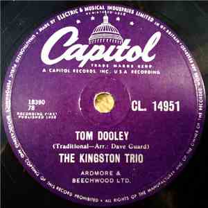 The Kingston Trio - Tom Dooley / Ruby Red
