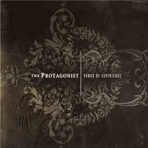 The Protagonist - Songs Of Experience