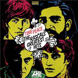 The Rascals - Time Peace: The Rascals' Greatest Hits