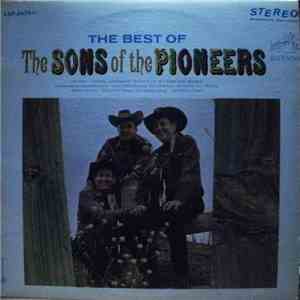 The Sons Of The Pioneers - The Best Of The Sons Of The Pioneers