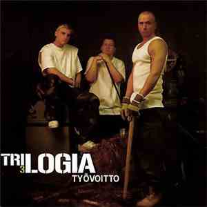 Trilogia - Työvoitto