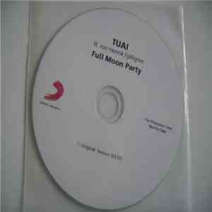 TUAI Ft. Jon Henrik Fjällgren - Full Moon Party