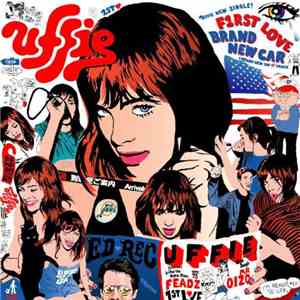Uffie - F1rst Love / Brand New Car