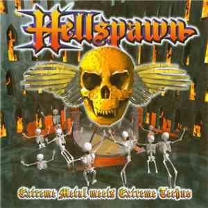 Various - Hellspawn (Extreme Metal Meets Extreme Techno)