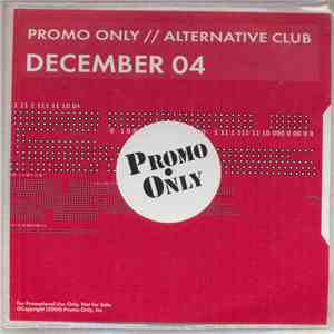 Various - Promo Only // Alternative Club December 04