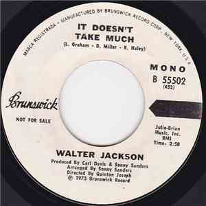 Walter Jackson - It Doesn't Take Much