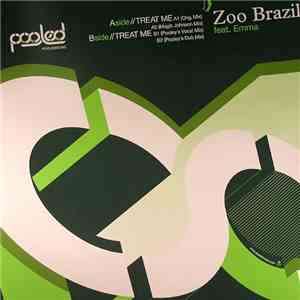Zoo Brazil Feat. Emma - Treat Me