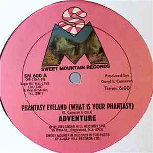 Adventure - Phantasy Eyeland (What Is Your Phantasy)