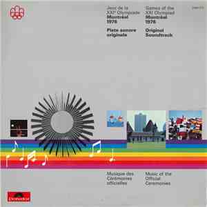 André Mathieu, Victor Vogel - Games Of The XXI Olympiad - Montréal 1976 (Original Soundtrack)