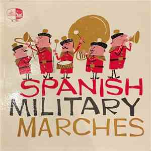 Banda De Aviación De Madrid Madrid Air Corps Band Manuel Gomez De Arriba - Spanish Military Marches