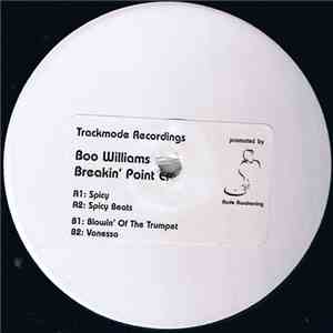 Boo Williams - Breakin' Point EP