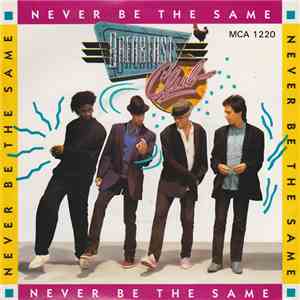 Breakfast Club - Never Be The Same