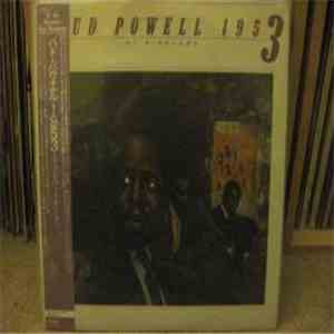 Bud Powell - Bud Powell 1953 At Birdland