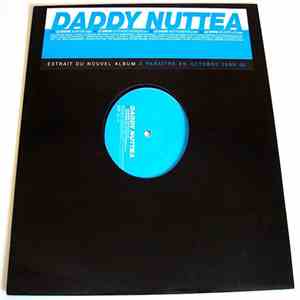 Daddy Nuttea - Le Show