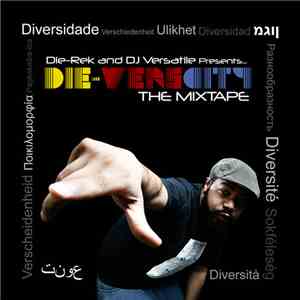 Die-Rek And DJ Versatile  - Die​-​VersCity (The Mixtape)