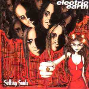 Electric Earth - Selling Souls