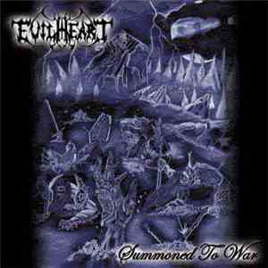 Evilheart - Summoned To War