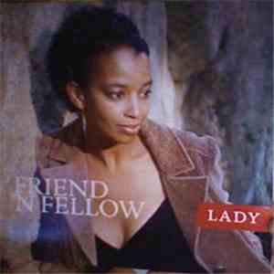 Friend 'N Fellow - Lady