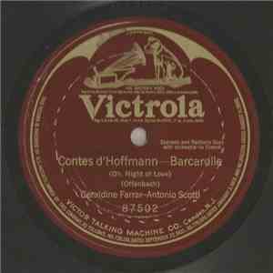 Geraldine Farrar - Antonio Scotti - Contes D' Hoffman-Barcarole (Oh, Night Of Love)