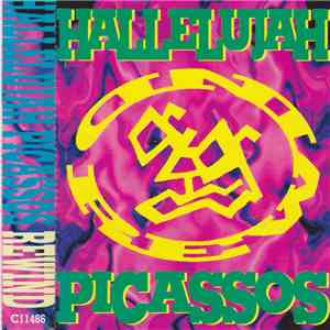 Hallelujah Picassos - Rewind