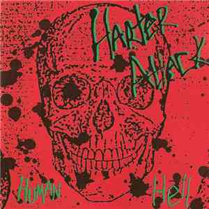 Harter Attack - Human Hell