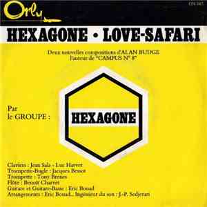 Héxagone - Héxagone / Love-Safari