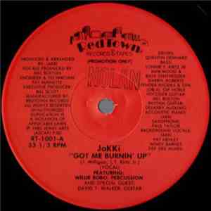 JaKKi - Got Me Burnin' Up