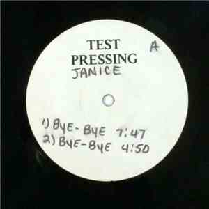 Janice - Bye Bye