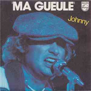 Johnny - Ma Gueule