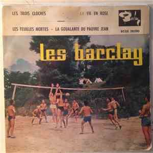 Les Barclay - Les Trois Cloches
