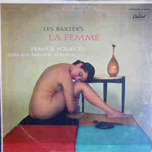 Les Baxter, Franck Pourcel And His French Strings - La Femme