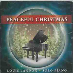 Louis Landon - Peaceful Christmas