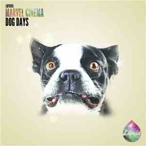 Marvel Cinema - Dog Days