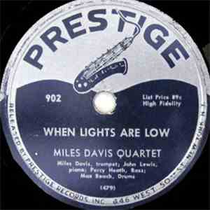 Miles Davis Quartet - When Lights Are Low / Miles Ahead