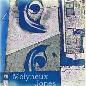 Molyneux, Jones - Molyneux Jones