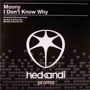 Moony - I Don't Know Why