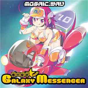 MOSAIC.WAV - 即日配送★彡 Galaxy Messenger