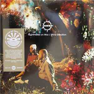 Nightmares On Wax - Mind Elevation