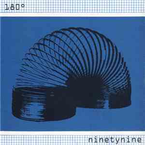 Ninetynine - 180°